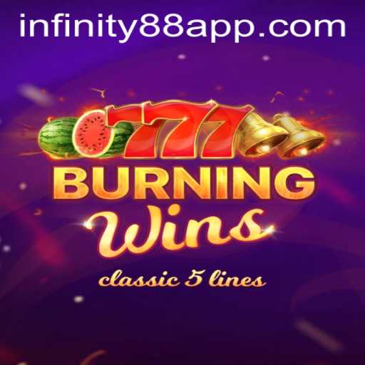 A Comprehensive Guide to BurningWins: Mastering the Game with INFINITY88 Login