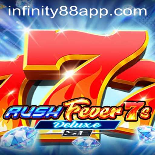 Exploring the Excitement of RushFever7sDeluxeSE and INFINITY88 Login Features